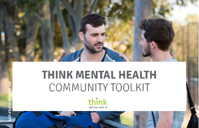 THINK MENTAL HEALTH COMMUNITY TOOLKIT